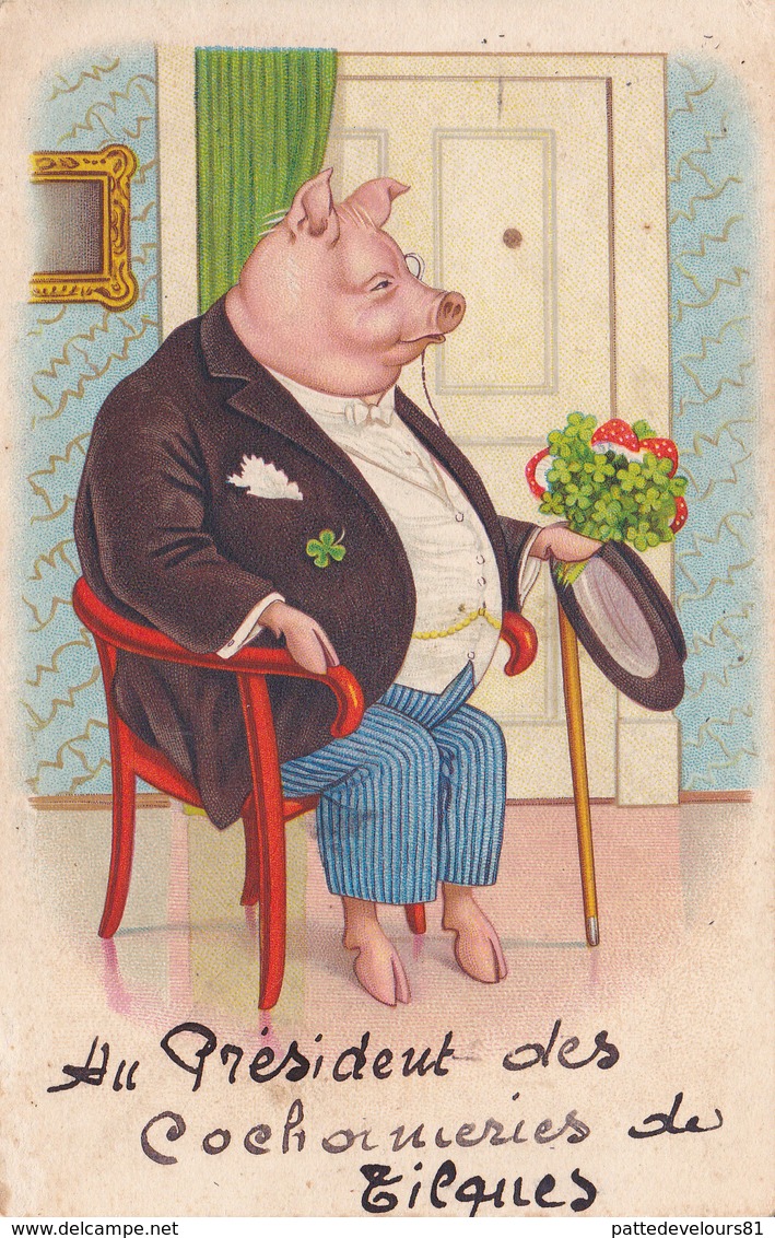 CPA (62) TILQUES Caricature Satirique Banquet Présidentiel Animal Humanisé Cochon Porc Pig  Illustrateur  (2 Scans) - 1900-1949