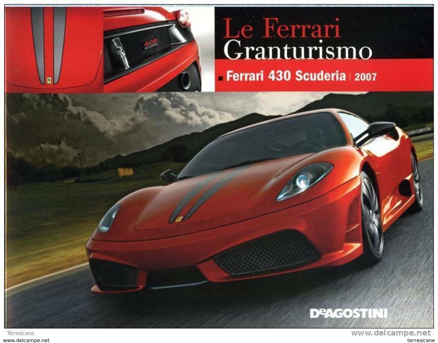 ROBERTO BONETTO FERRARI MONOGRAFIA DEAGOSTINI 430 SCUDERIA 2007 - Da Identificare