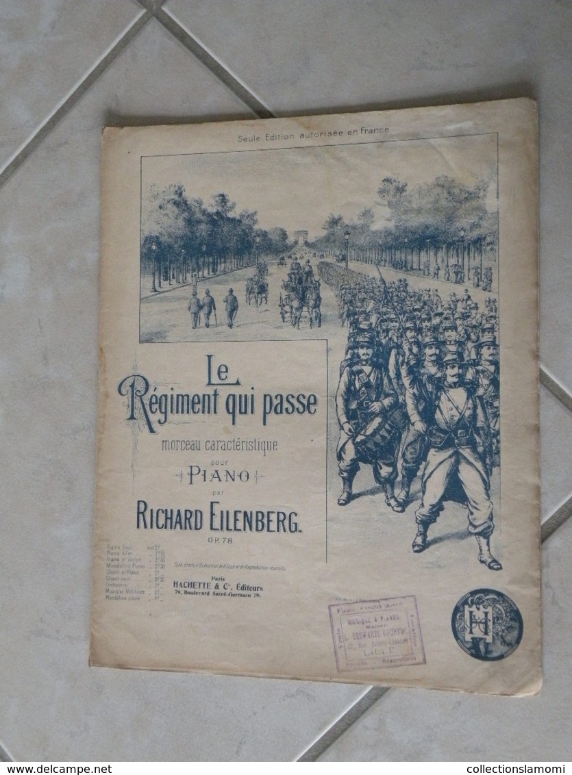 Le Régiment Qui Passe -(Musique Richard Eilenberg) - Partition (Piano) - Instruments à Clavier