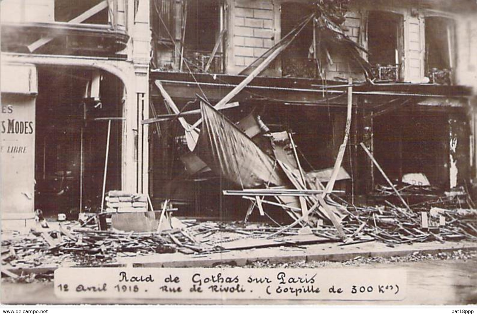 * Carte Photo * EVENEMENT Catastrophe Militaria PARIS 18/04/1919 Raid De GOTHAS (Torpille 300 Kg) Rue De Rivoli CPA 2/2 - Catastrophes