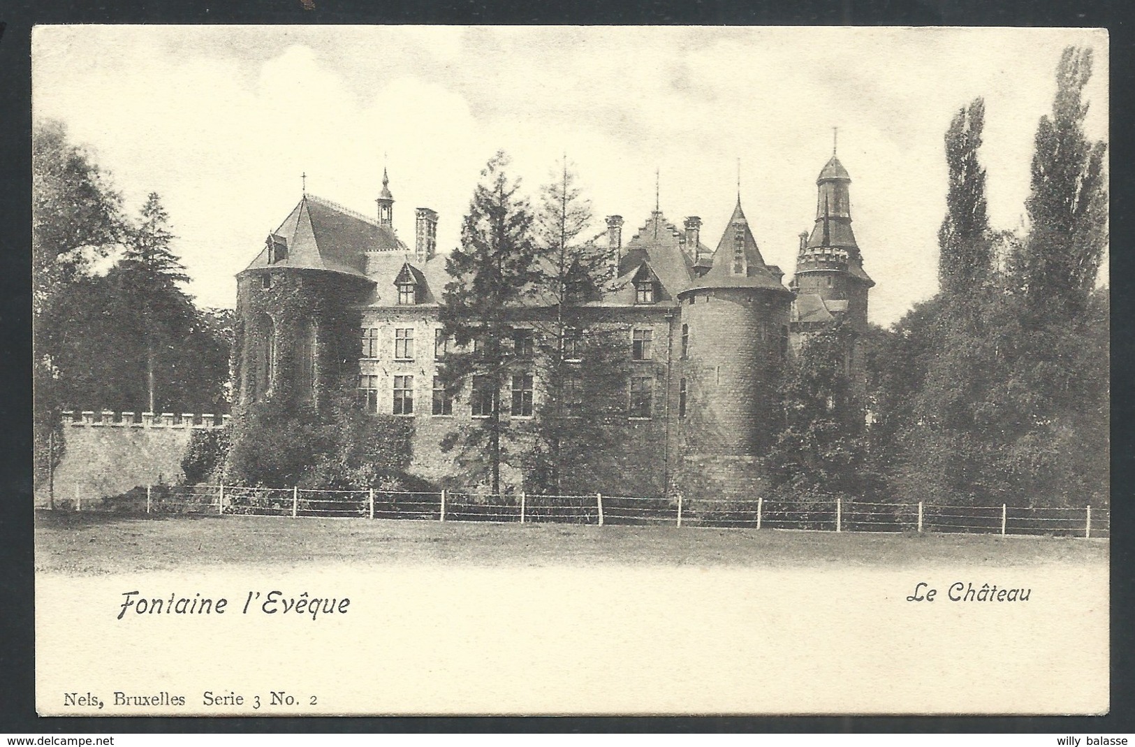 +++ CPA - FONTAINE L'EVEQUE - Le Château - Nels Série 3 N° 2  // - Fontaine-l'Evêque