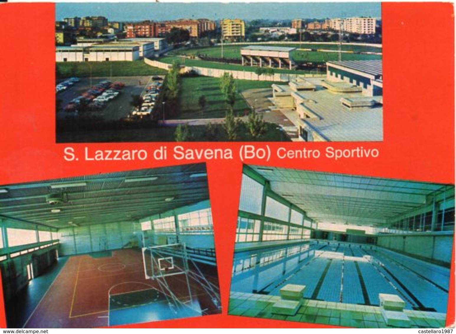 S. Lazzaro Di Savena (BO) Centro Sportivo - Altri & Non Classificati