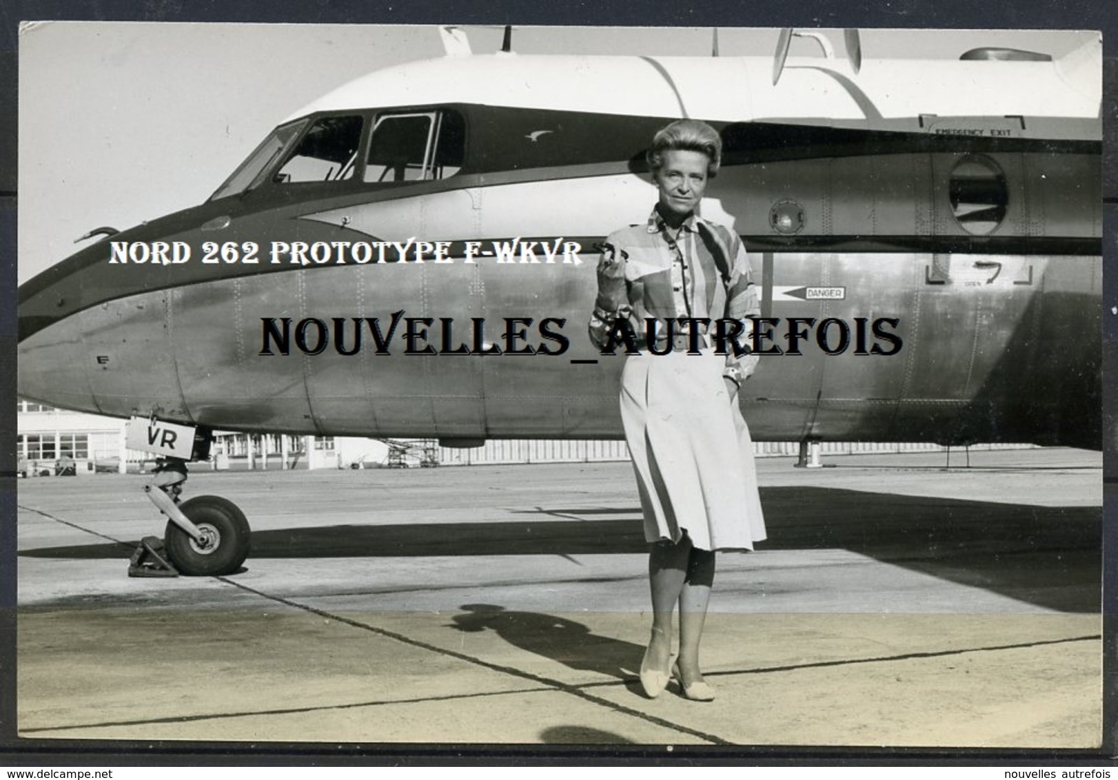 2 PHOTOS ORIGINALES DE JACQUELINE AURIOL ( PERPIGNAN 1967) - NORD 262 F-WKVR PROTOTYPE - DOCUMENTS RARES. - Célébrités
