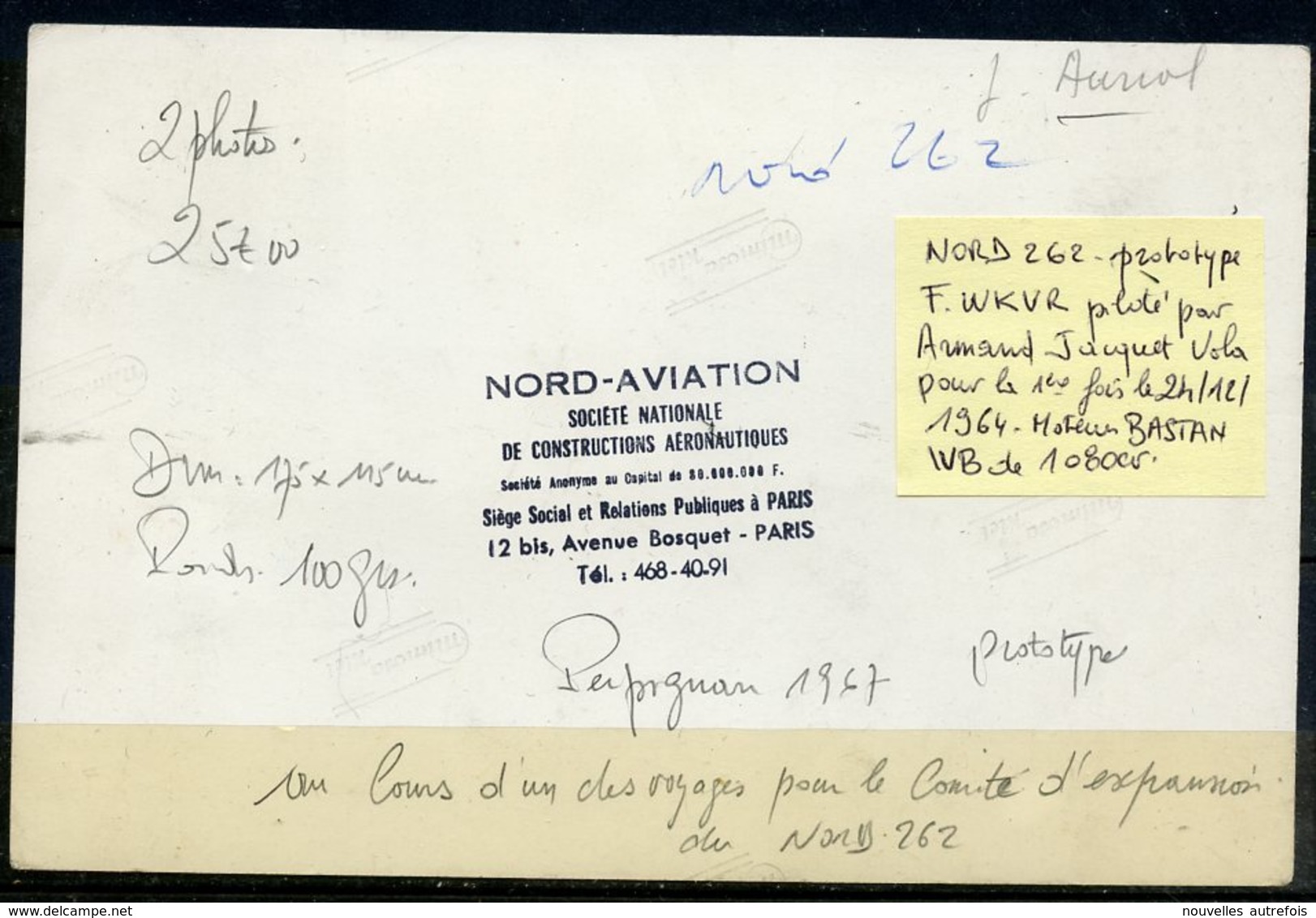 2 PHOTOS ORIGINALES DE JACQUELINE AURIOL ( PERPIGNAN 1967) - NORD 262 F-WKVR PROTOTYPE - DOCUMENTS RARES. - Célébrités