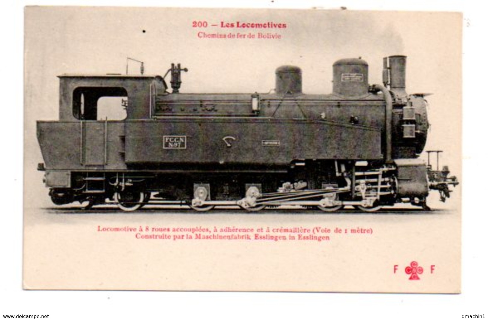 Lot 6-Les Locomotives - Chemin De Fer De Bolivie - Locomotive à 8 Roues - Trains