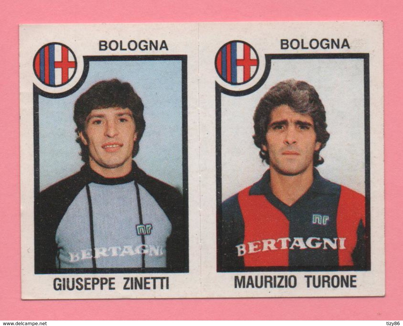 Figurina Panini 1982-83 - Bologna, Giuseppe Zinetti E Maurizio Turone - Tarjetas
