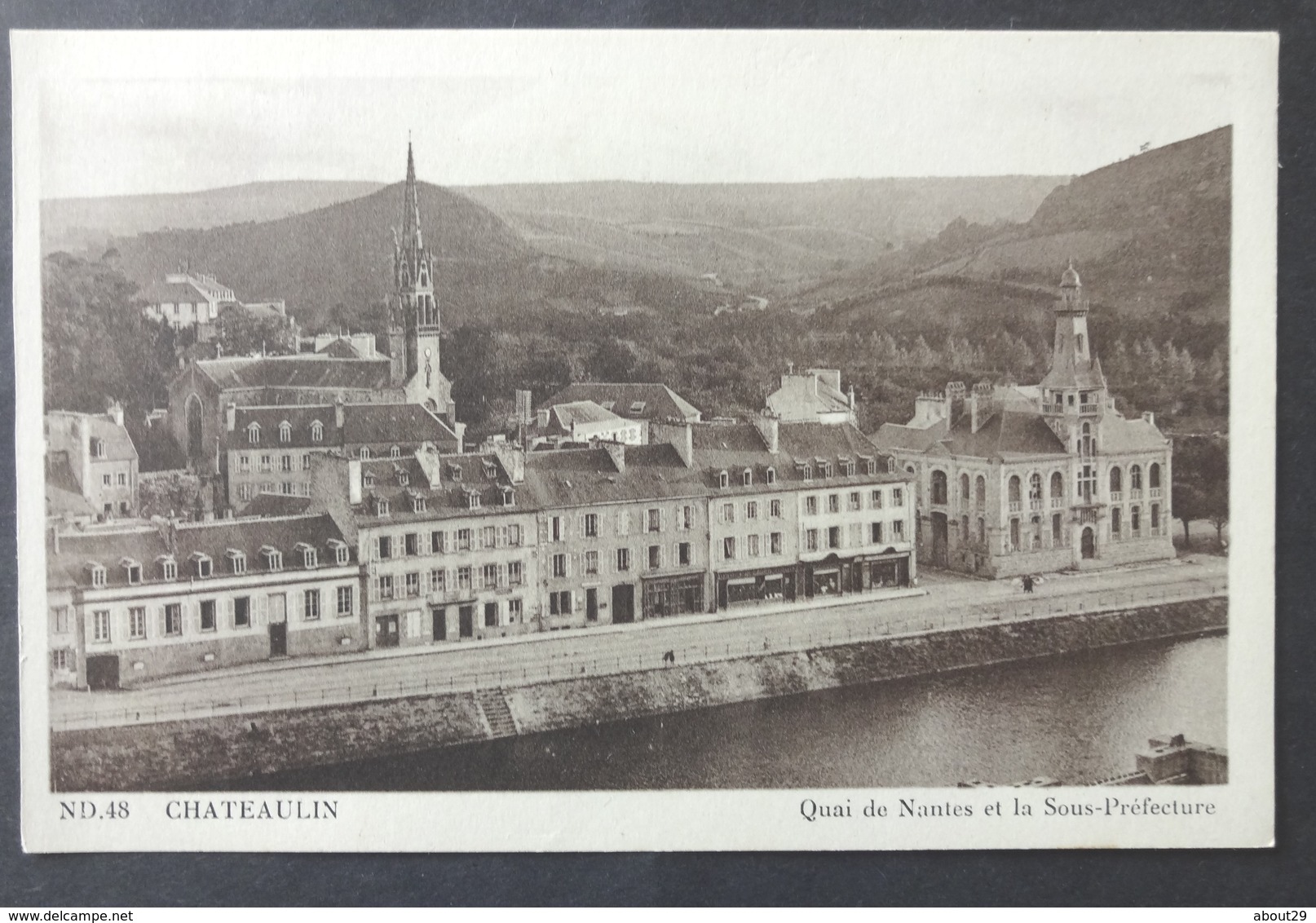 CPA 29 CHATEAULIN - Quai De Nantes Et La Sous-Préfecture - ND 48 - Réf. O 179 - Châteaulin