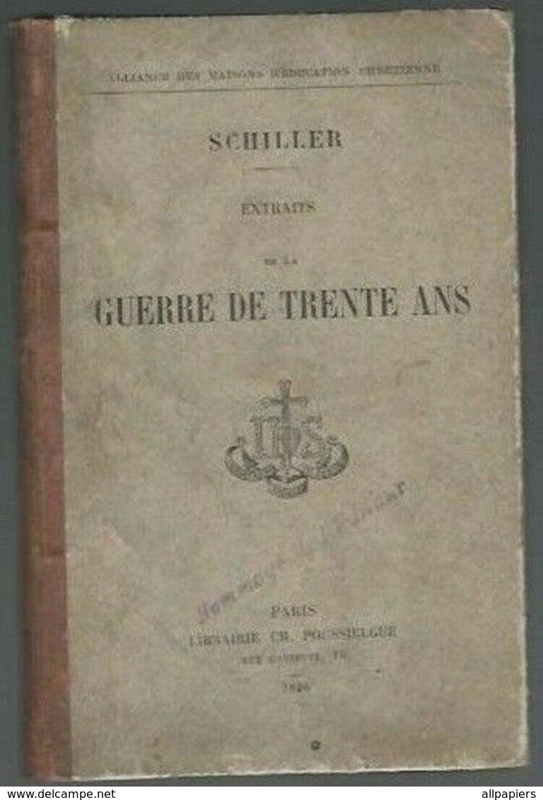 Shiller Extraits De La Guerre De Trente Ans Par Théodore Joran Avec Une étude Sur Schiller Historien De 1896 + Carte - 1801-1900