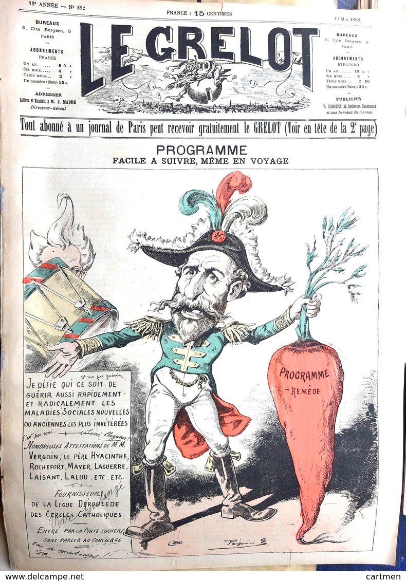 LE GRELOT CARICATURE LE GENERAL BOULANGER LA CAROTTE BIEN COMPLET 4 PAGES  BON ETAT 46 X 32 CM - 1850 - 1899