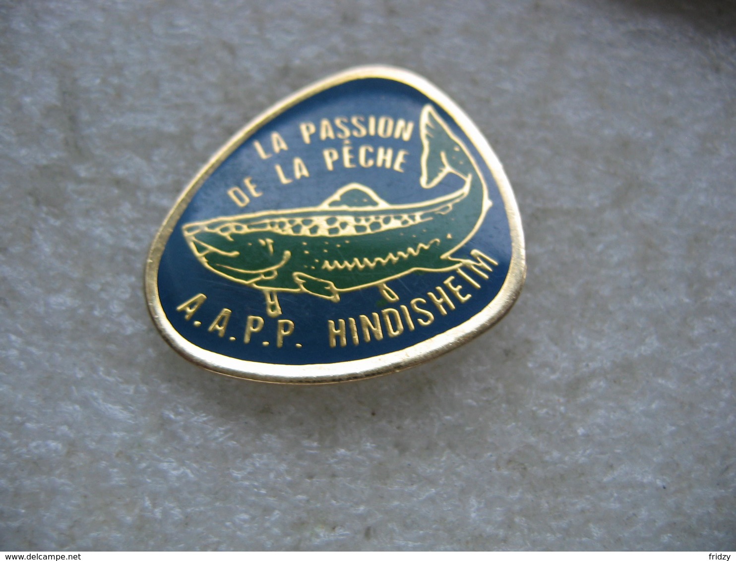 Pin's "La Passion De La Pêche", AAPP De La Commune De HINDISHEIM - Animaux