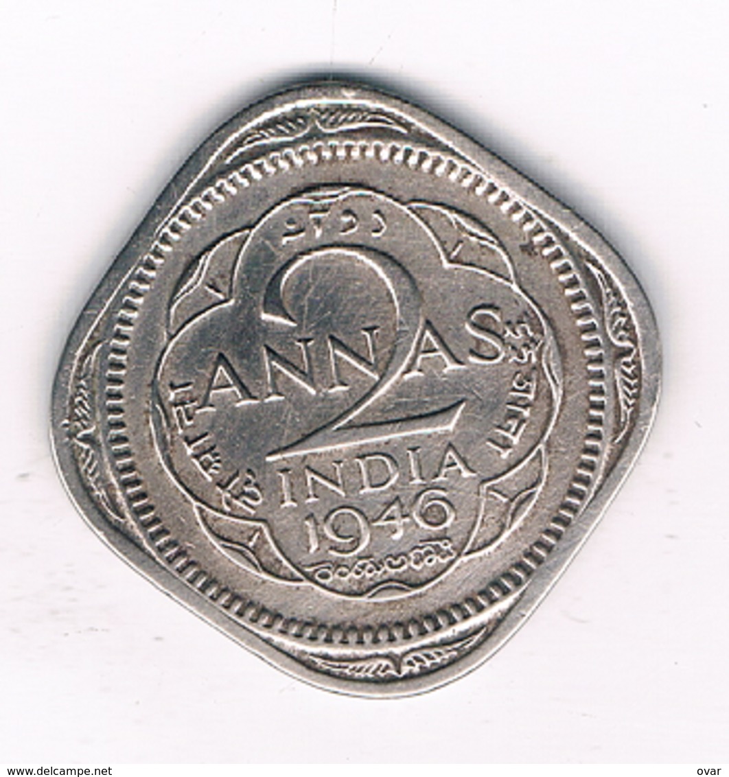 2 ANNAS 1946  INDIA/4917/ - Inde