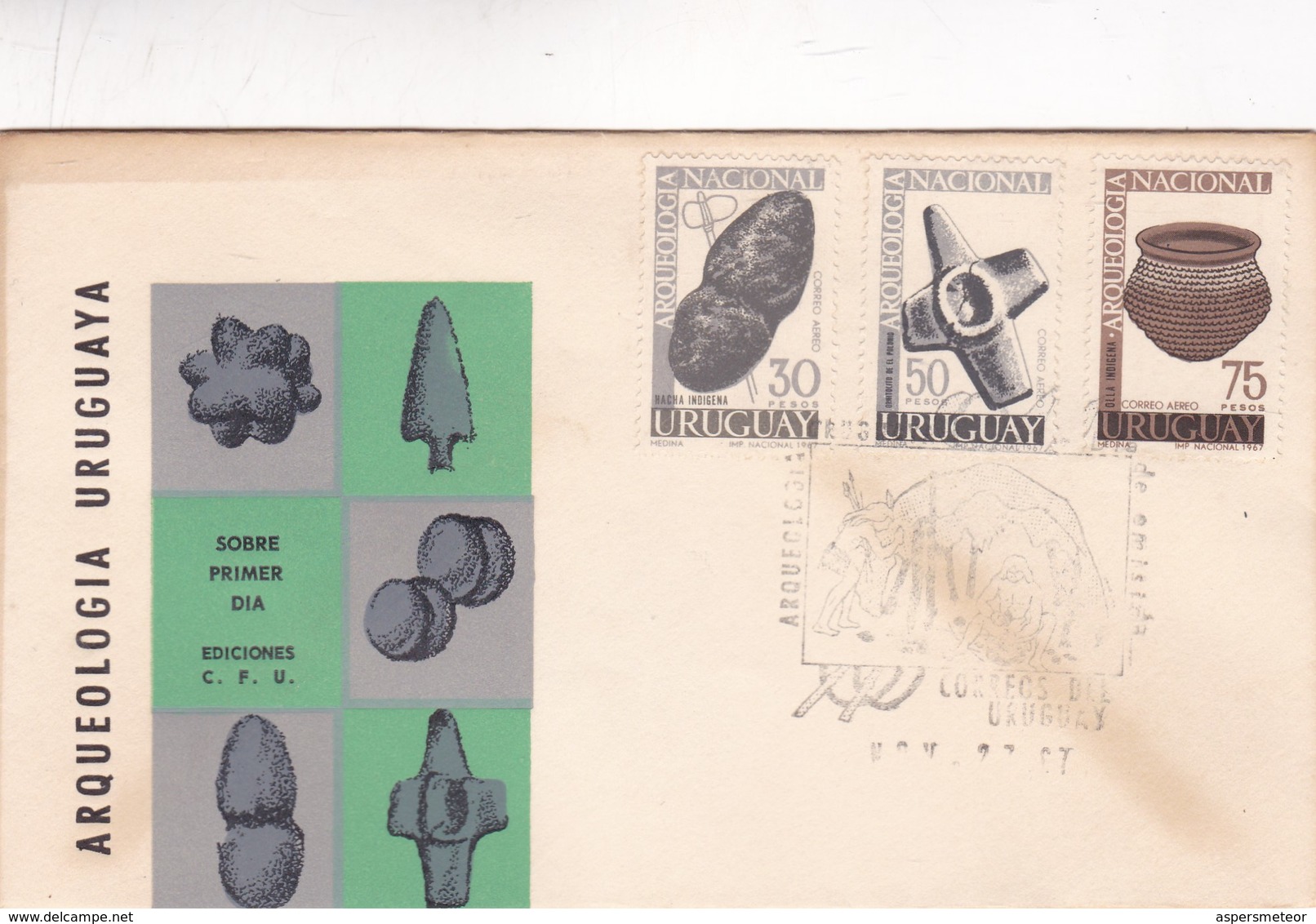 1967 COVER FDC URUGUAY - ARQUEOLOGIA URUGUAYA - BLEUP - Prehistoria