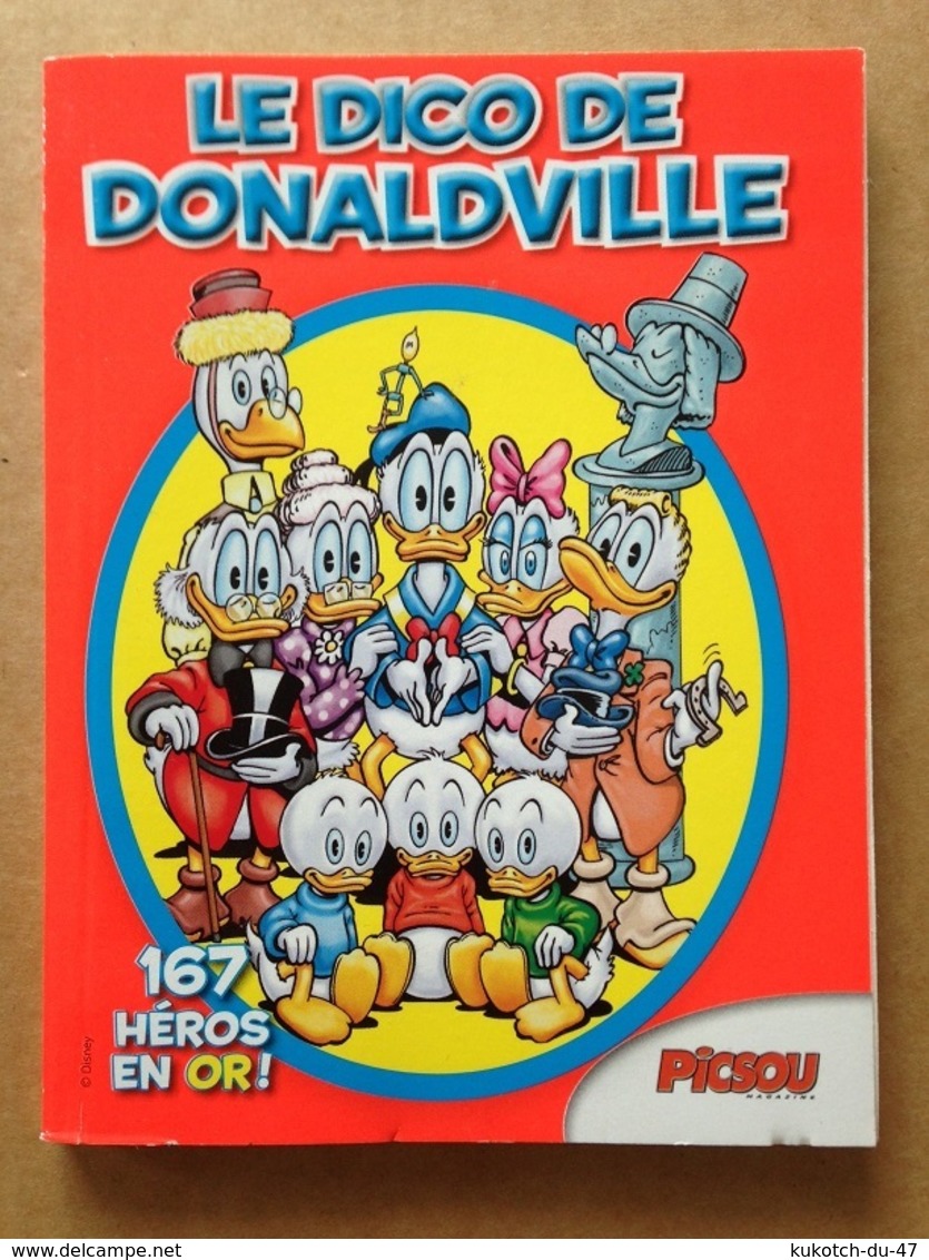 Disney - Picsou Magazine ° Année 2013 - Le Dico De Donaldville - Supplément Au N°496 - Picsou Magazine