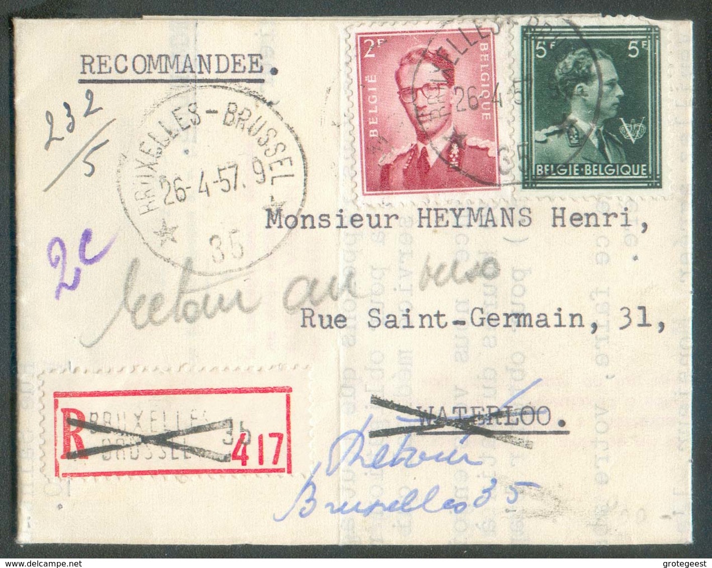 Lettre Recommandée Obl. Sc Agence BRUXELLES 35 * Le 26-4-1957 Vers Waterloo (biffé) Et Renvoyée à Bruxelles 35 - Verso : - Postmarks With Stars