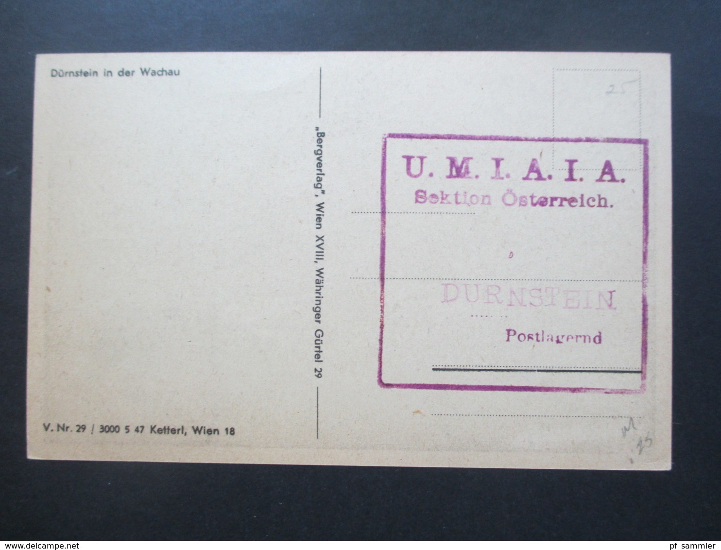 Österreich 1947 Nr. 850 Maximumkarte Dürnstein Wachau U.M.I.A.I.A. Sektion Österreich Durnstein Postlagernd Bergverlag - Briefe U. Dokumente