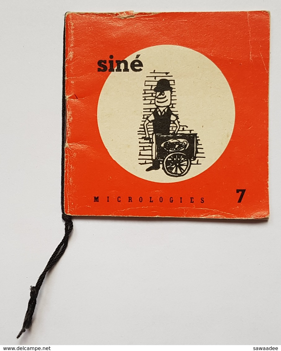MINI ALBUM - SINE - MICROLOGIES 7 - DESSINS AVARIES - JEAN JACQUES PAUVERT EDITEUR - 1959 - Autres & Non Classés
