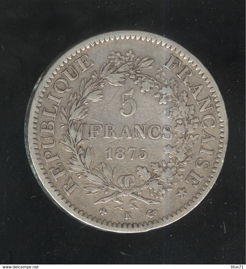 5 Francs France 1875 K  - TB+ - Andere & Zonder Classificatie