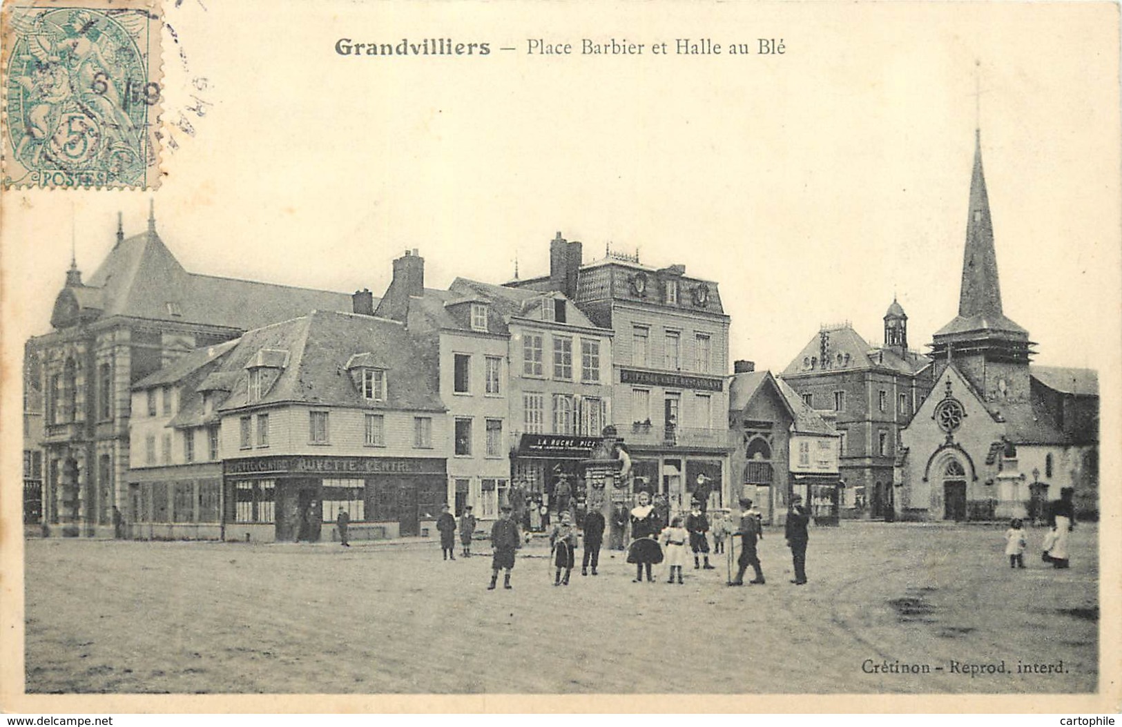 60 - GRANDVILLIERS - Place Barbier Et Halle Au Blé En 1906 - Grandvilliers
