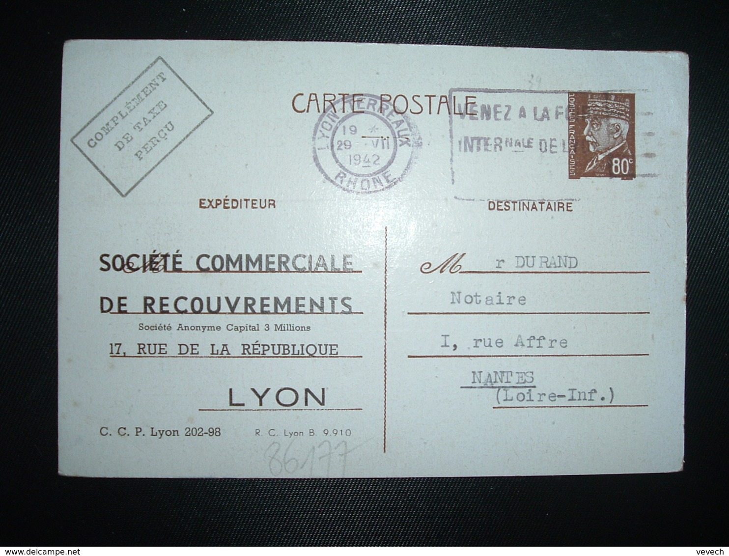 CP EP PETAIN 80c OBL.MEC.20 VIII 1942 LYONN-TERREAUX RHONE (69)SOCIETE COMMERCIALE DE RECOUVREMENTS à DURAND Notaire 44 - WW II