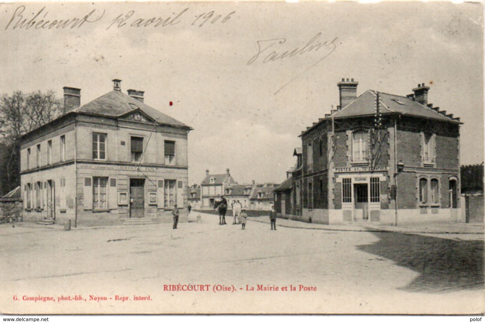 RIBECOURT - La Mairie Et La Poste  (114636) - Ribecourt Dreslincourt