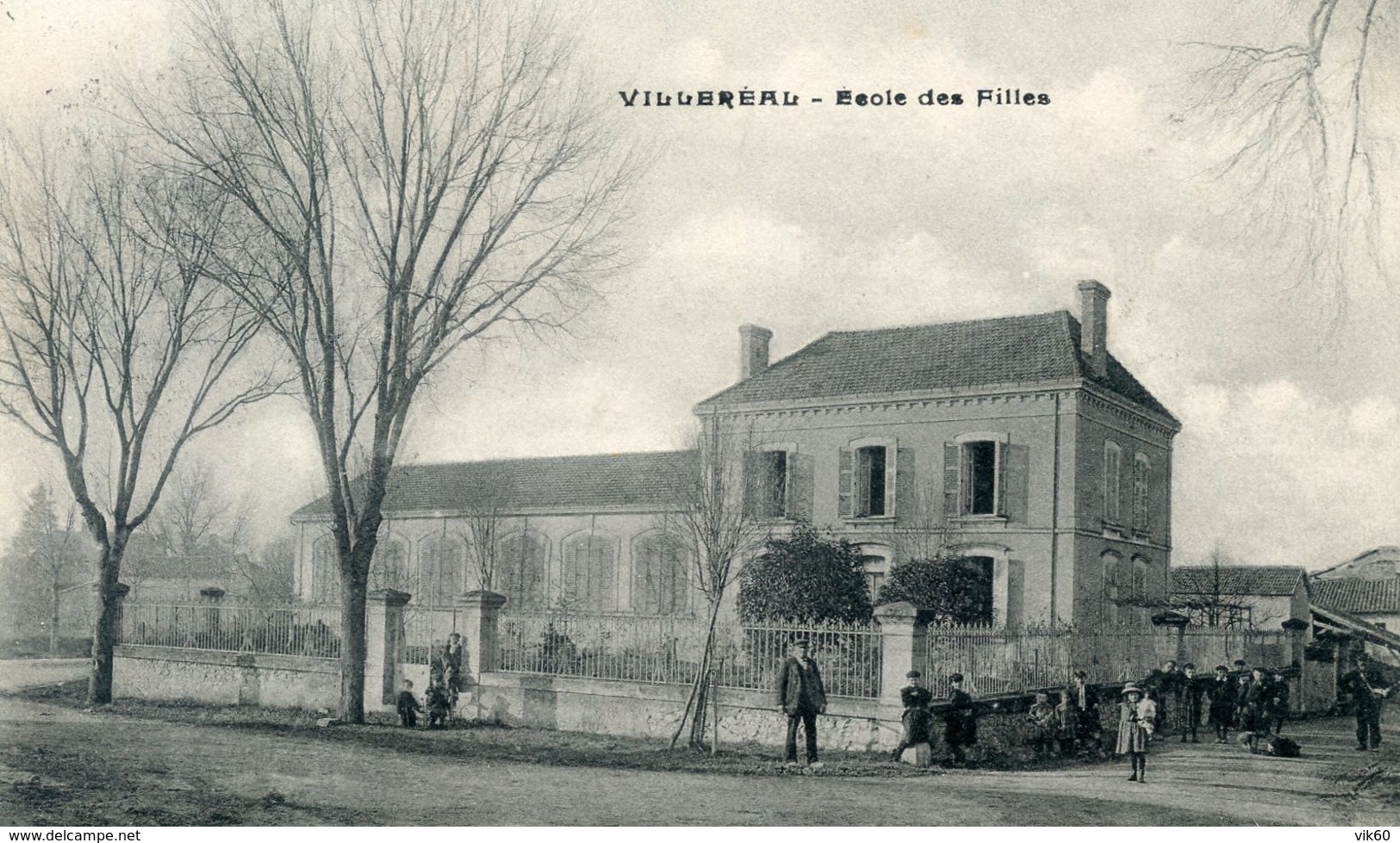 47  VILLEREAL  ECOLE DES FILLES - Autres & Non Classés