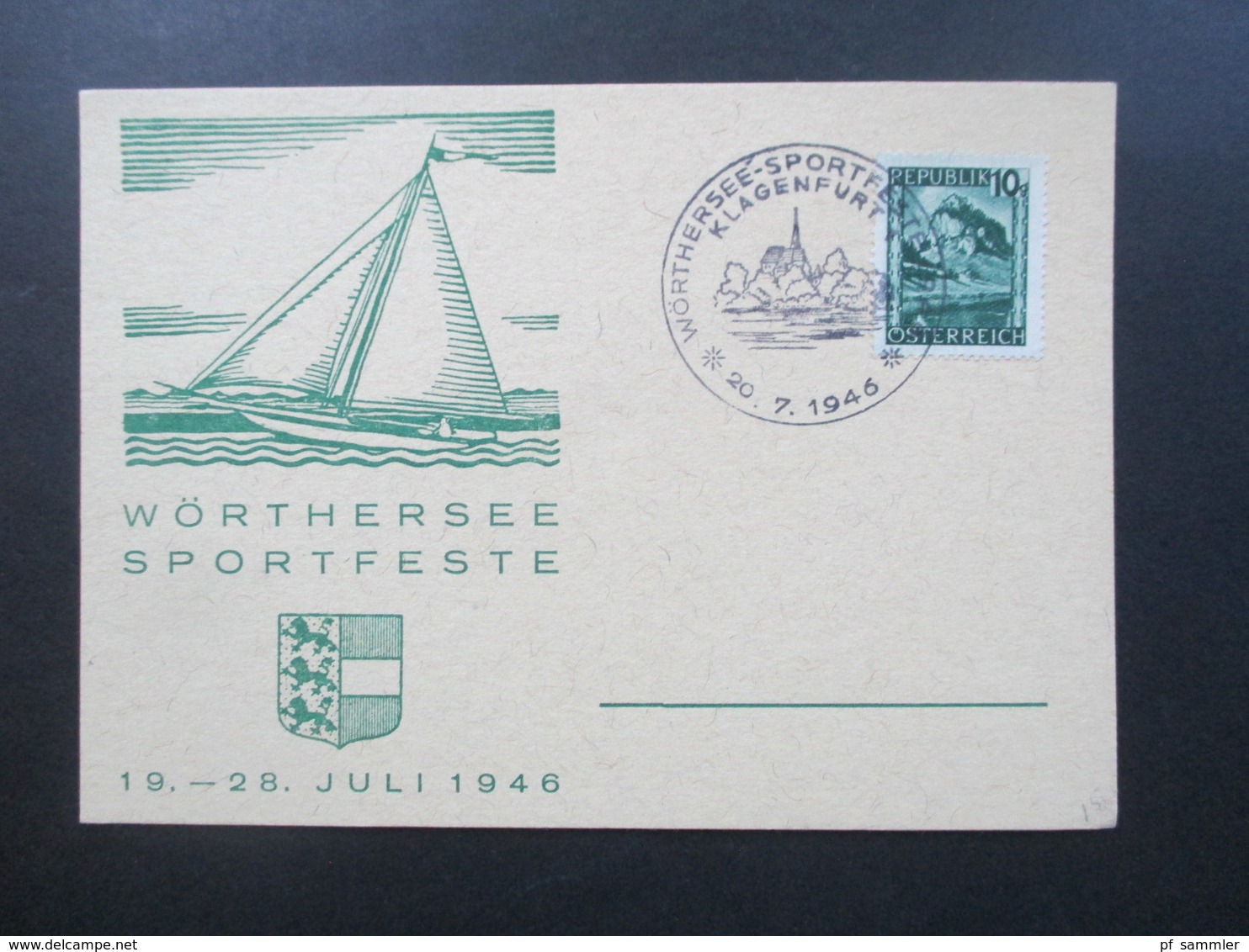 Österreich 1946 Landschaften Sonderkarte Mit SST Wörthersee Sportfest Klagenfurt Segelboot - Briefe U. Dokumente