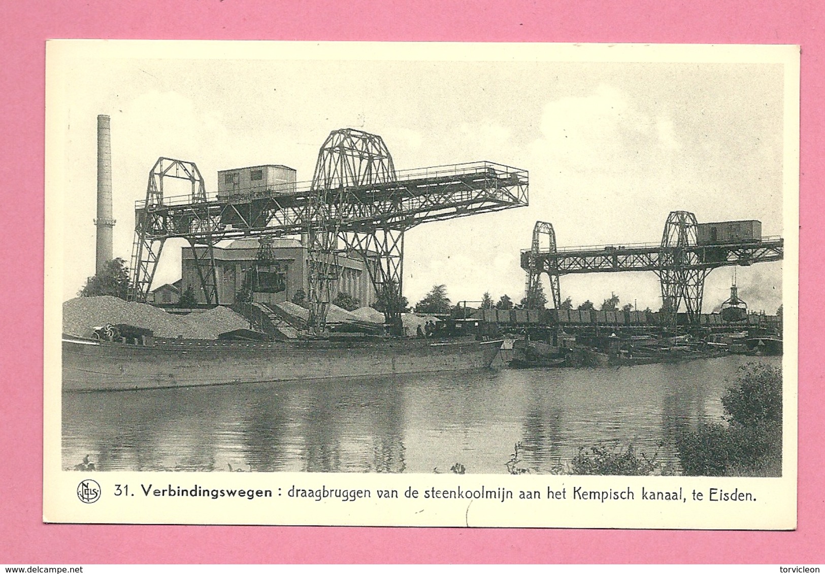 C.P. Eisden  = Draagbruggen  Van De Steenkoolmijn Aan  Het Kempisch Kanaal - Maasmechelen