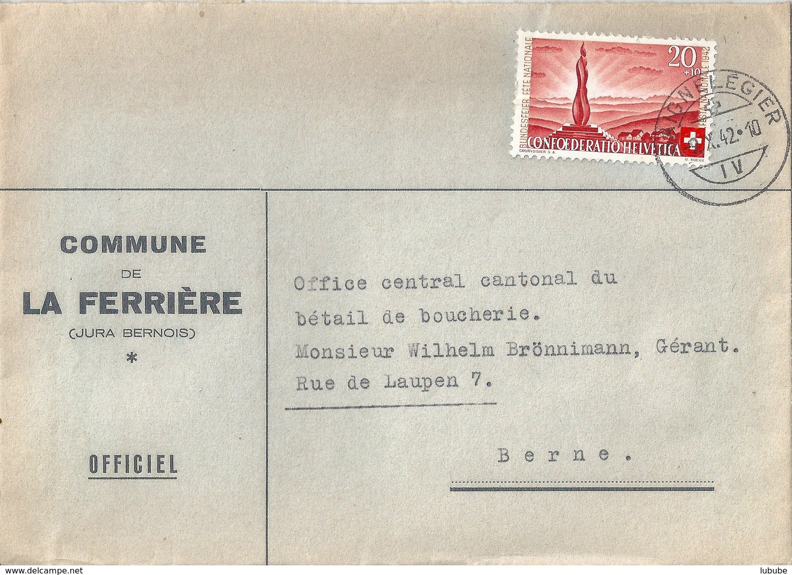 Motiv Brief  "Commune De La Ferrière (Jura Bernois)" - Bern             1942 - Storia Postale