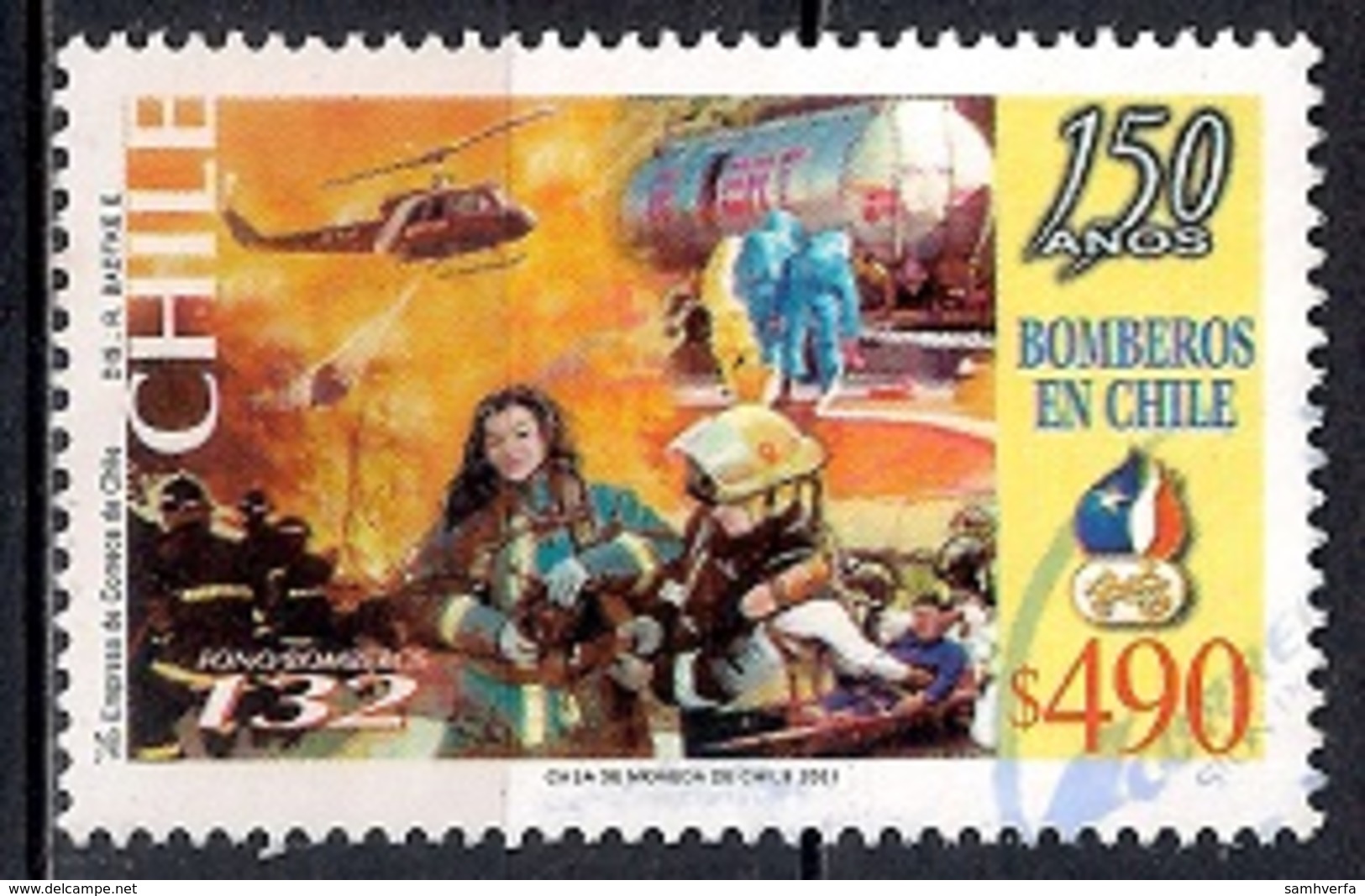 Chile 2001 - The 150th Anniversary Of Valpariso Fire Brigade - Chile