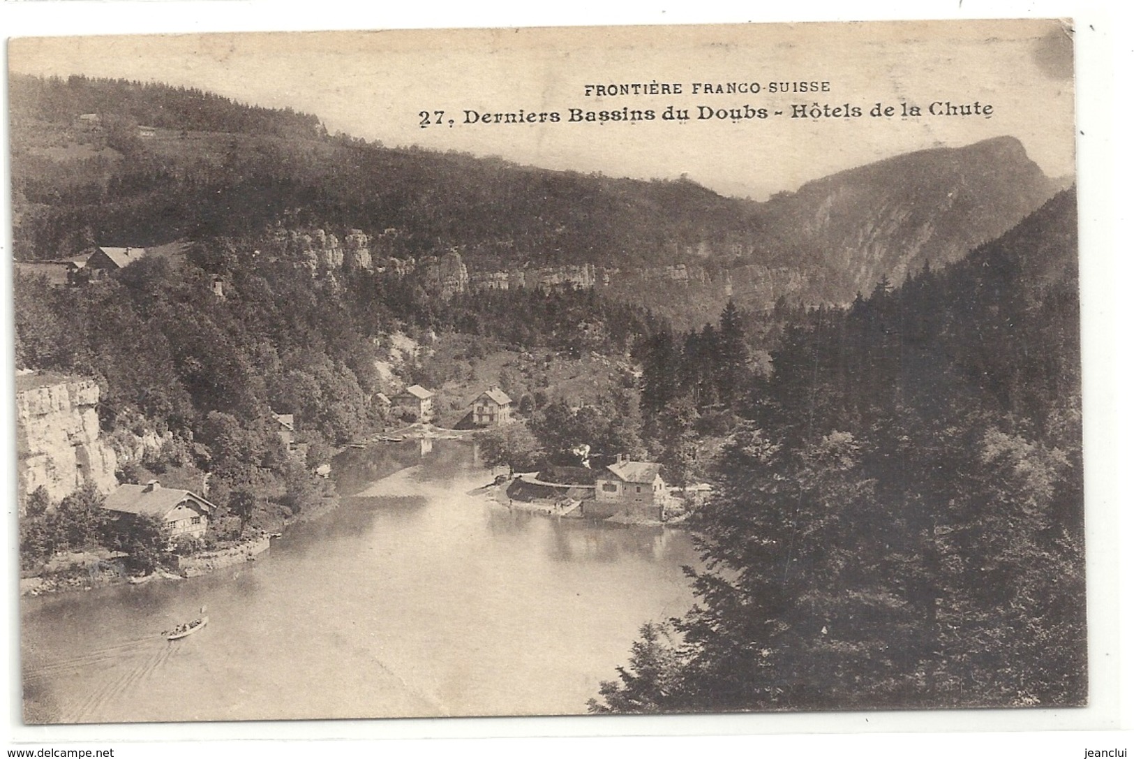 FRONTIERE FRANCO SUISSE .27. DERNIERS BASSINS DU DOUBS . HOTELS DE LA CHUTE  . ECRITE LE 8-1-1918 - Autres & Non Classés