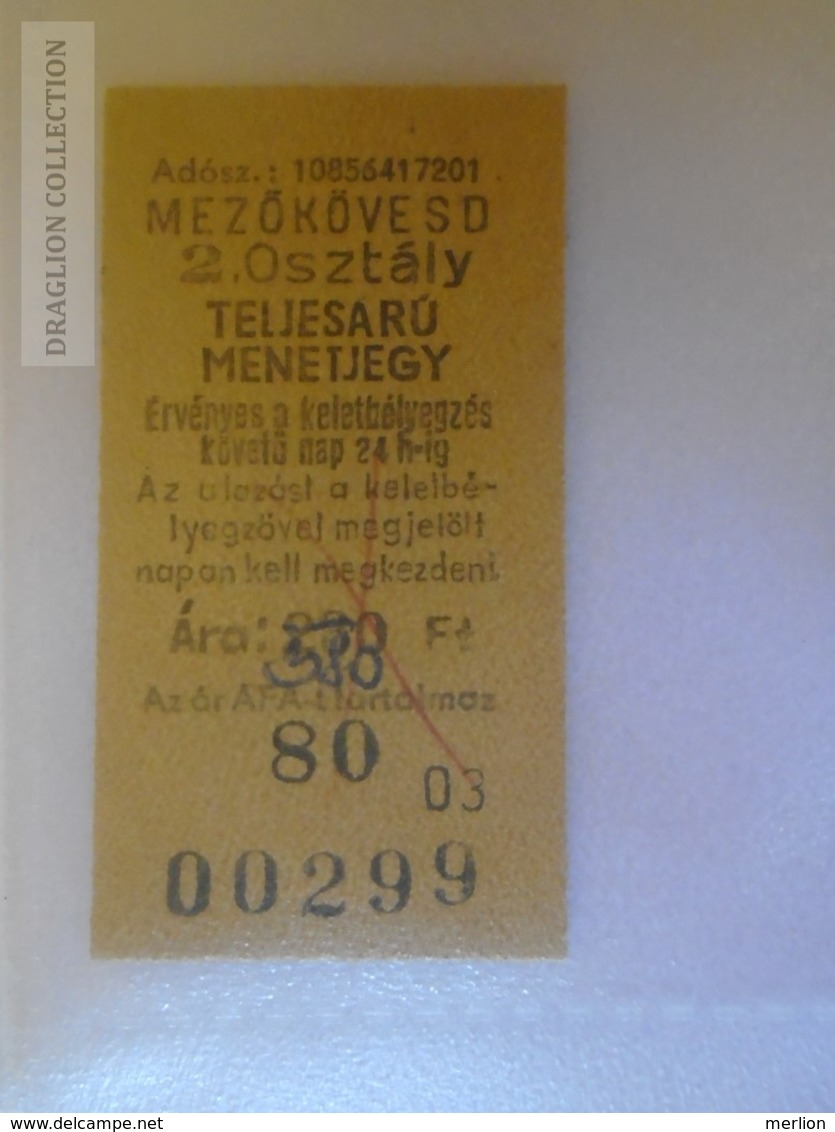 E0262 Railway -Train - Edmondson Ticket -  Hungary  MÁV  MINTA -SPECIMEN - Muster -Station Gare  MEZŐKÖVESD - Europe