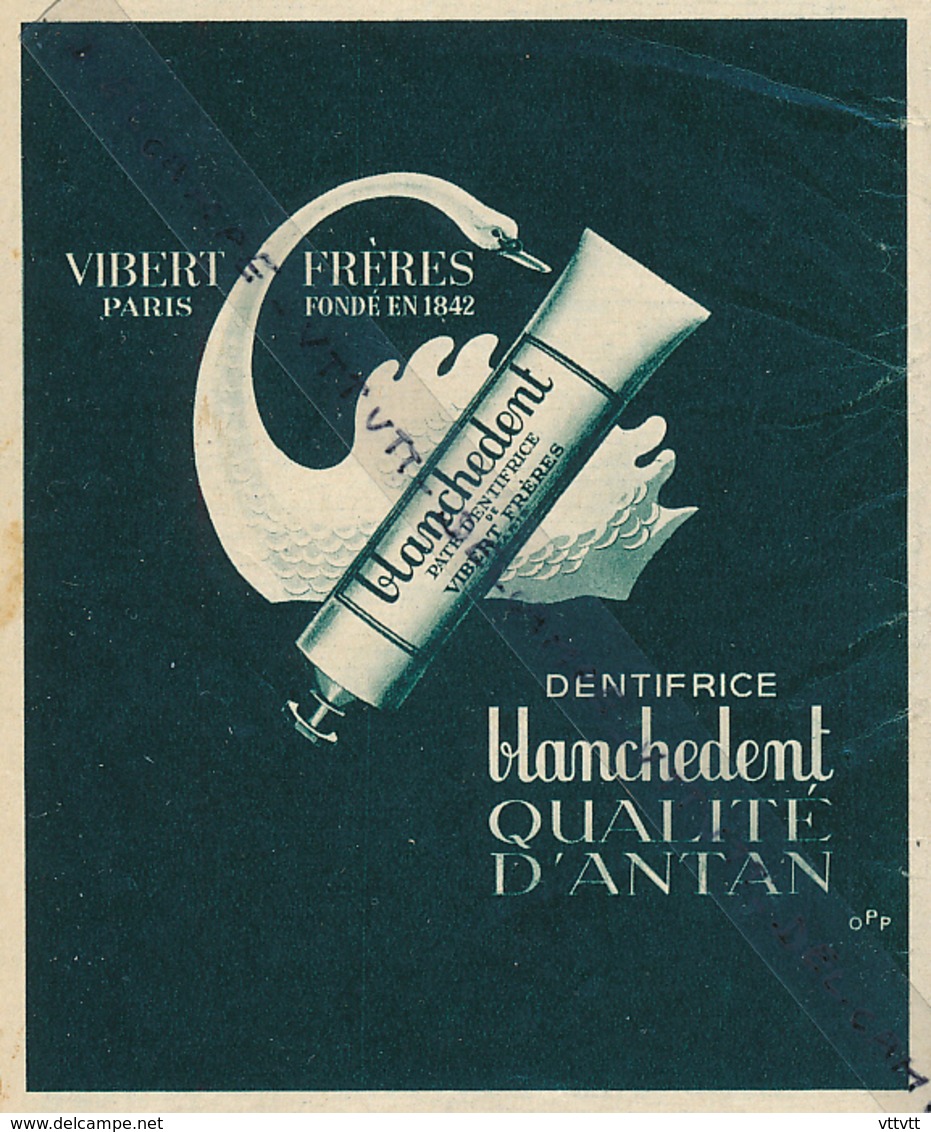 Ancienne Publicité (1942) : BLANCHEDENT, Dentifrice, Qualité D'antan, Albert Frères, Paris, Fondé En 1842... - Publicités