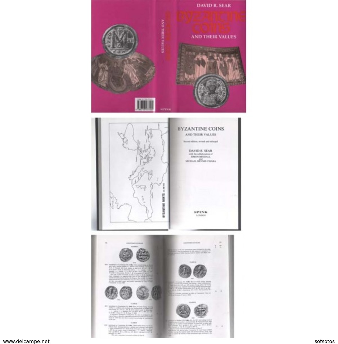 BYZANTINE COINS And THEIR VALUES By David  R. SEAR Ed. SPINK (2008) 526  Pgs With Many Pictures. Hardbound With Cover - Livres & Logiciels