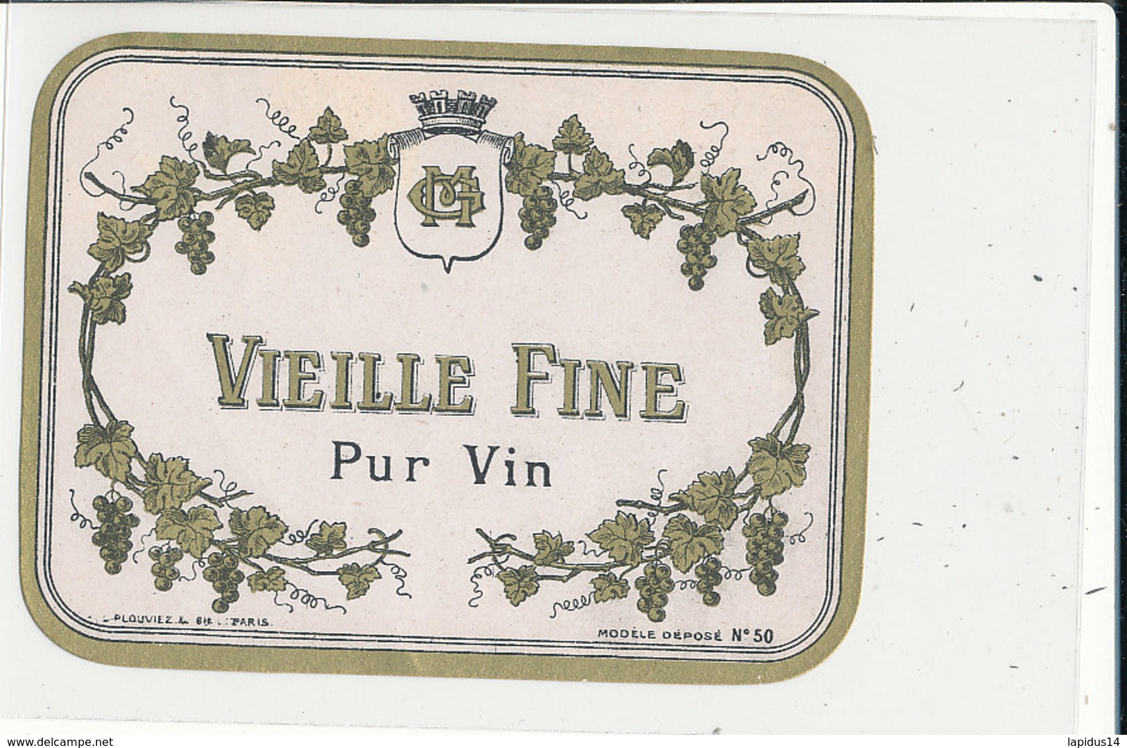 AN 473 / ETIQUETTE    VIEILLE FINE   PUR VIN - Other & Unclassified