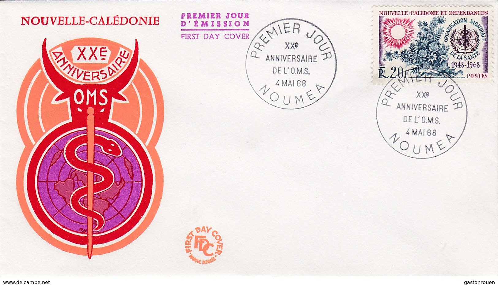 FDC PREMIER JOUR 351 OMS Organisation Mondiale De La Santé 04-05-1968  Nouvelle-Calédonie - FDC