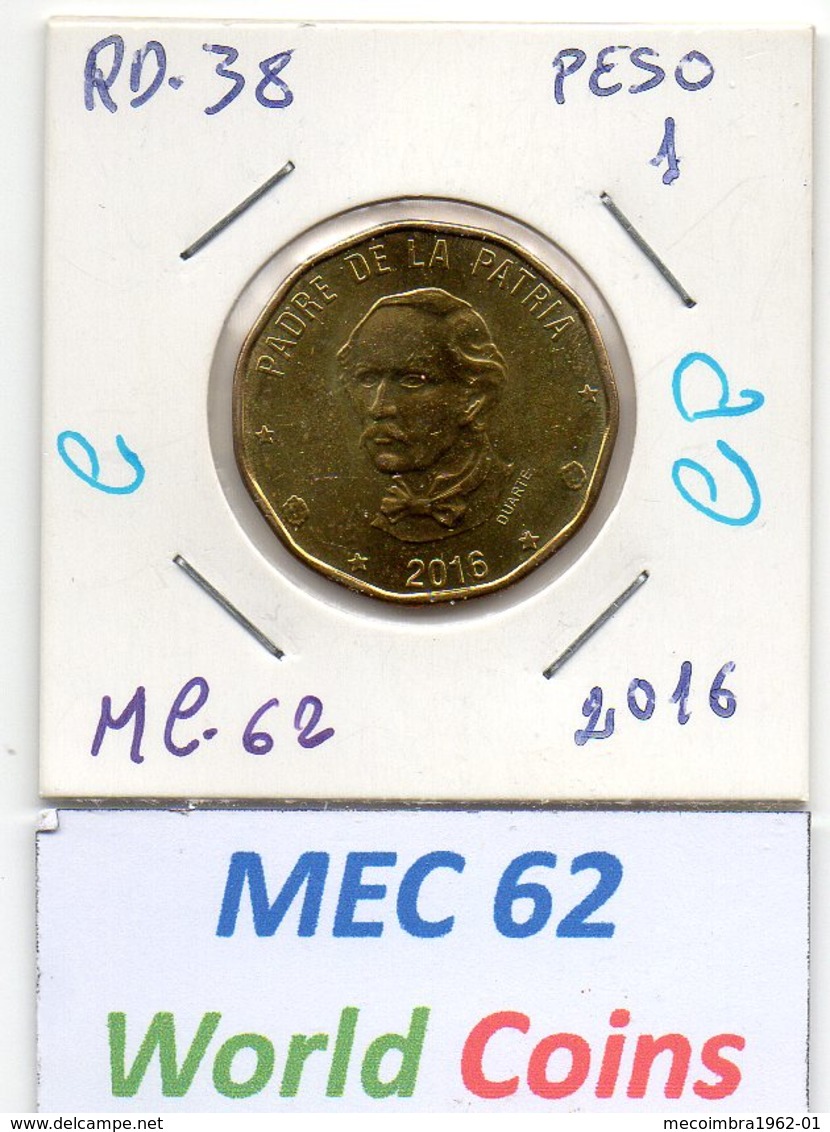 MEC 62 - / RP. DOMINICAINE / 1 PESO 2016 / - RD.38 - Dominicaine