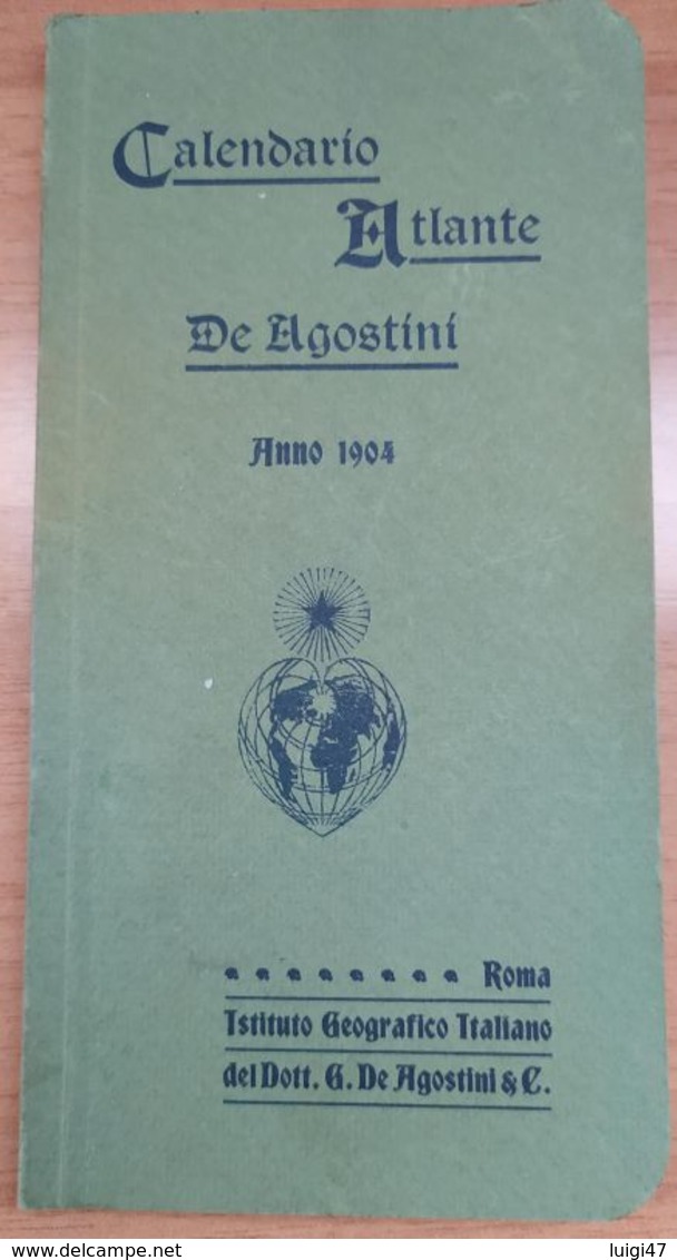 1904 - Calendario Atlante De Agostini - Kleinformat : 1901-20