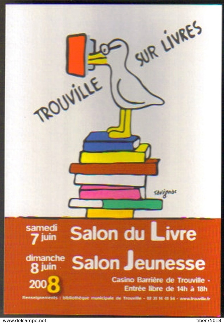 Carte Postale "Cart'Com" (2008) Trouville Sur Livres (illustration : Savignac) - Savignac