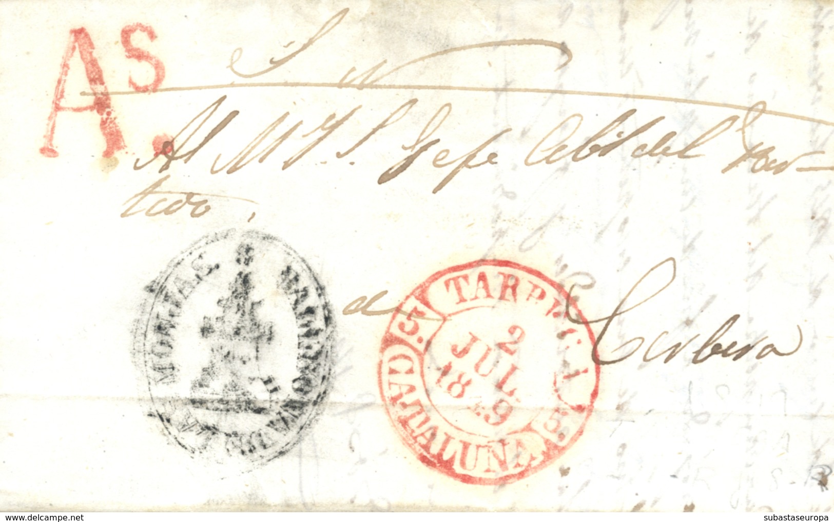 D.P. 5. 1849. Carta De Vallbona De Las Monjas A Corbera. Fechador Baeza Tàrrega/Cataluña Y Marca As En Rojo. Rara. - ...-1850 Prephilately