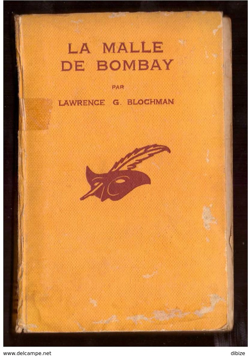 Lawrence G Blochman. La Malle De Bombay.  Le Masque N° 188. Cartonné. Edition Originale 1935. - Le Masque