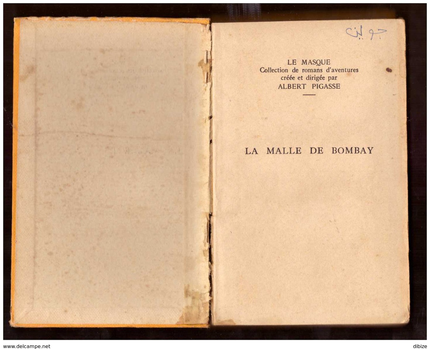 Lawrence G Blochman. La Malle De Bombay.  Le Masque N° 188. Cartonné. Edition Originale 1935. - Le Masque