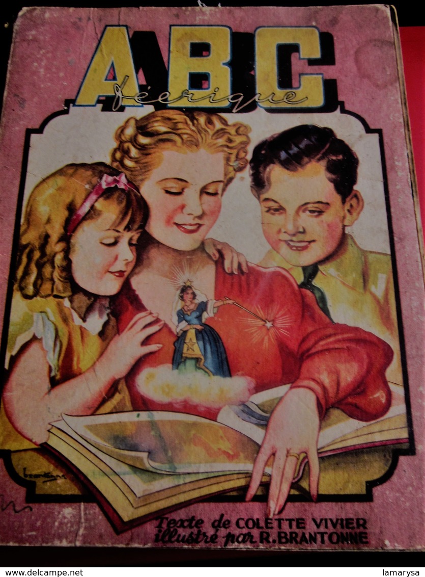 ABC Féerique De 1944 Livre Album éducatif Ancien En Français A- Ane- D-Diable-T -Toupie-Y -Youyou-Z-Zebre-Editions Nicéa - 1901-1940