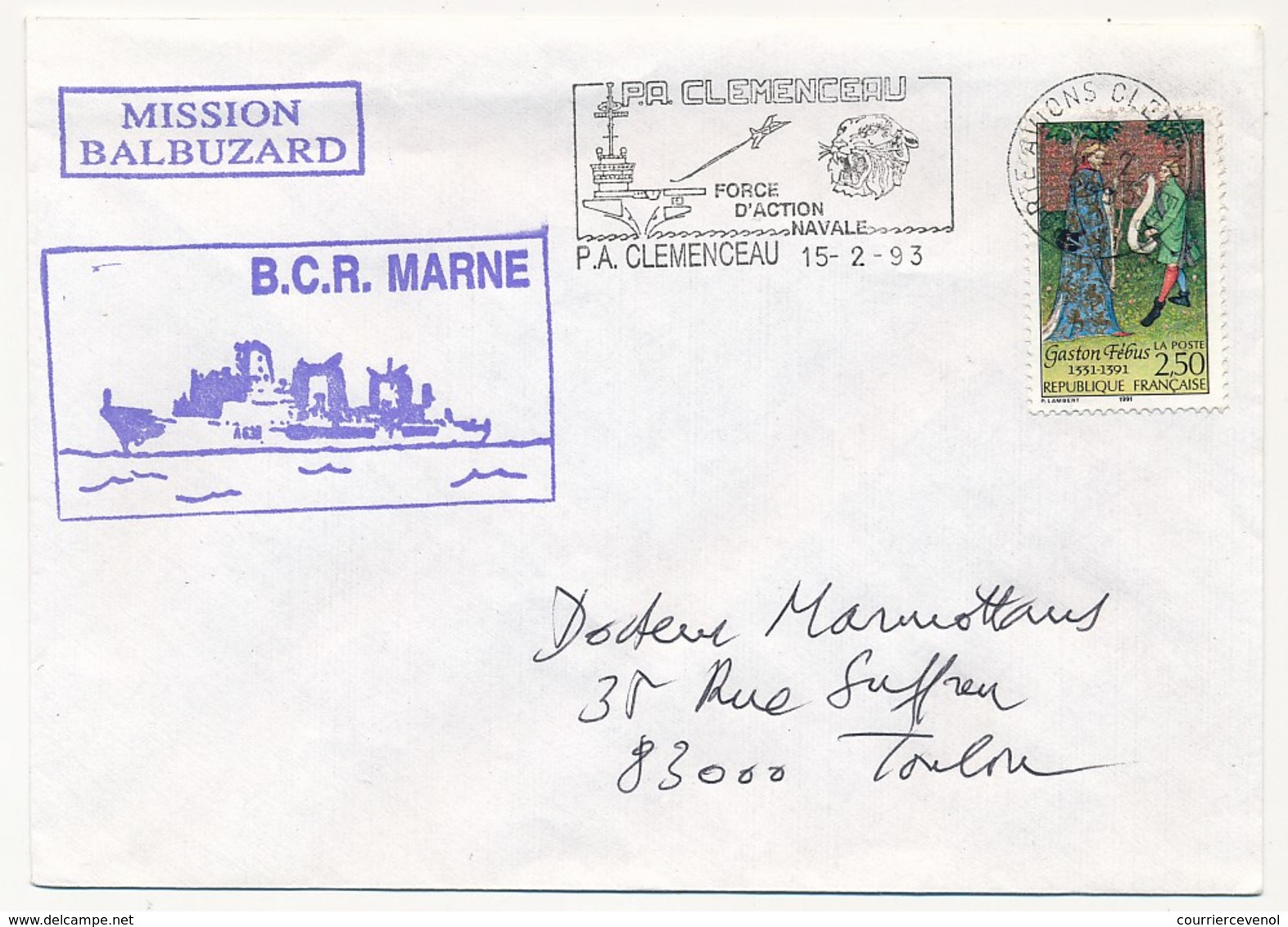 FRANCE - 2,50 Gaston Fébus Obl P.A.Clémenceau 1993 - Mission Balbuzard - BCR MARNE - Poste Navale