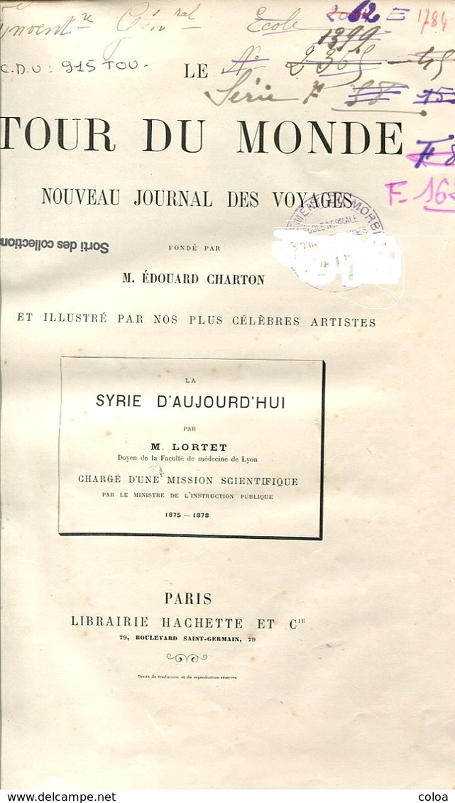 M. LORTET La Syrie D’aujourd’hui Le Tour Du Monde 1882 - 1801-1900