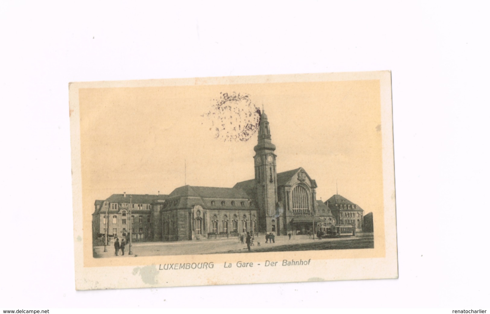 La Gare.Der Bahnhof.Expédié à BRuxelles. - Luxemburg - Town