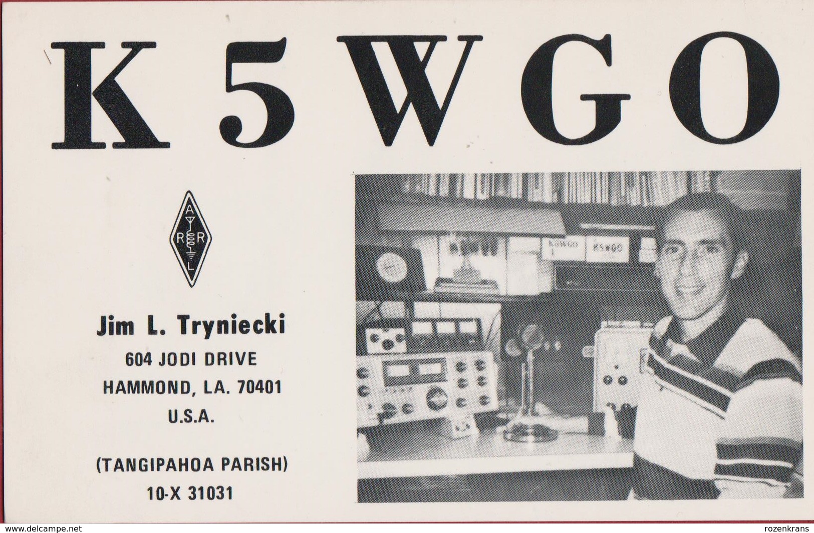 QSL Card Amateur Radio Funkkarte K5WGO Jim Tryniecky 1981 Hammond Los Angeles Tangipahao Parish USA United States - Amateurfunk