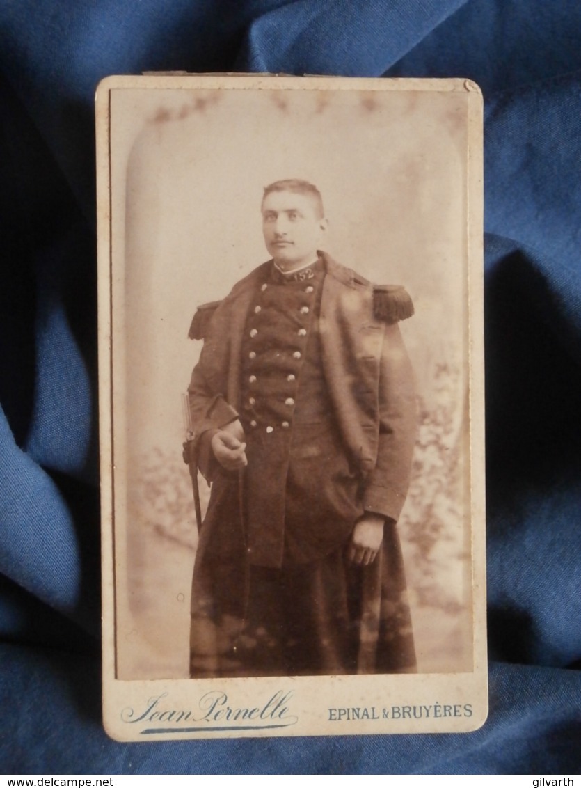 Photo CDV Jean Pernelle à Epinal - Militaire Du 152e D'infanterie Circa 1890 L450 - Old (before 1900)