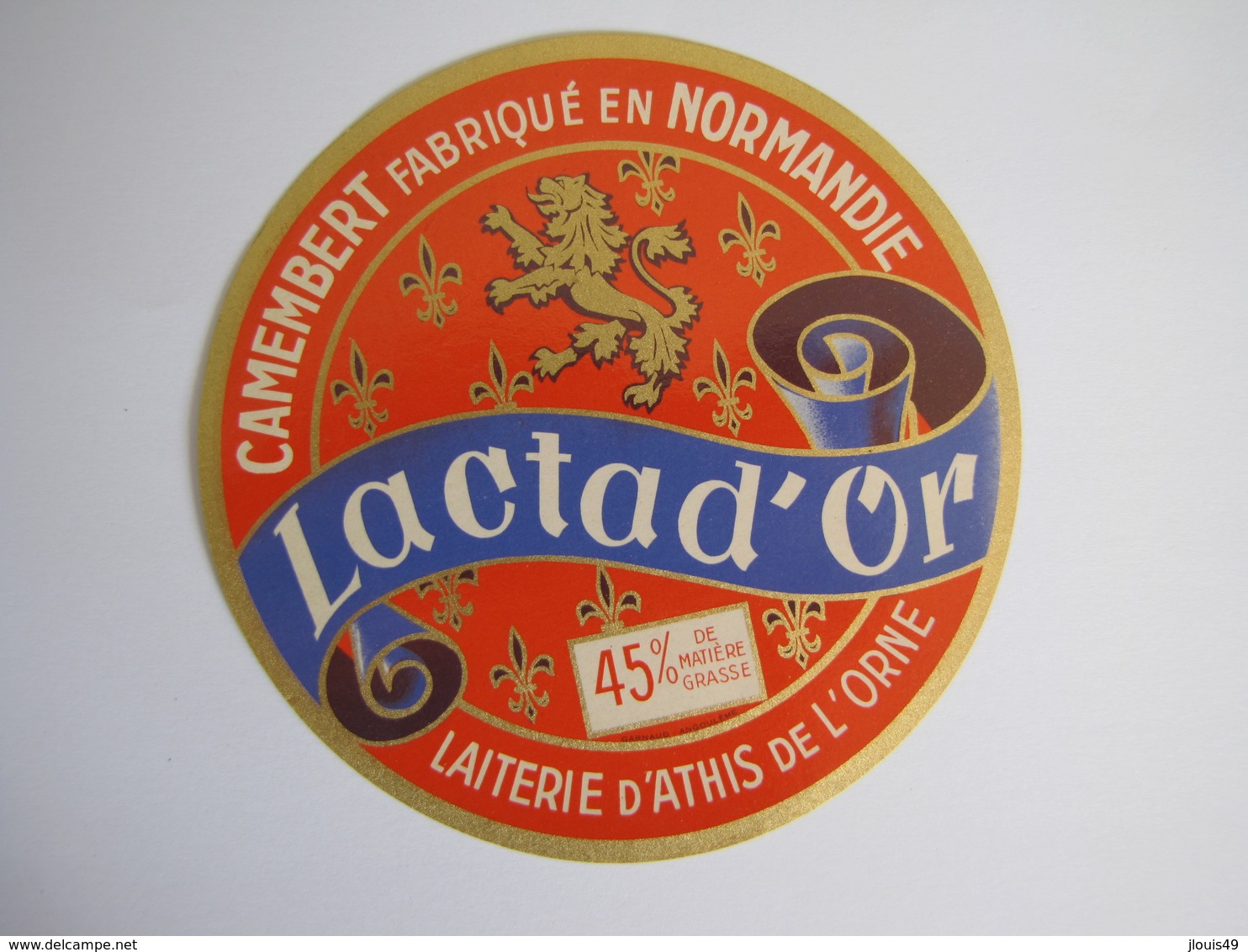 Etiquette De Fromage LACTAD'OR Camembert Fabriqué En NORMANDIE 45% - Cheese