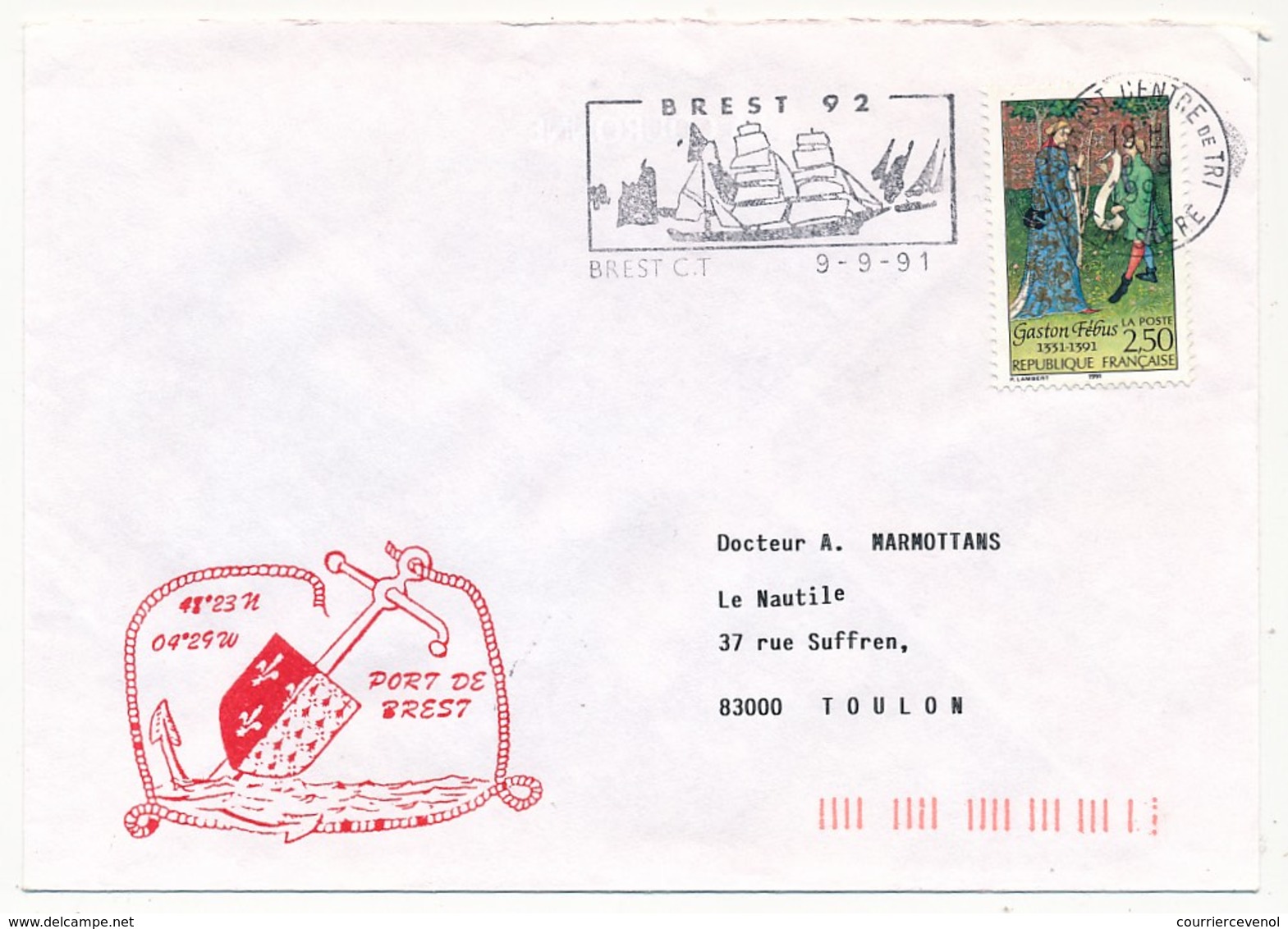 FRANCE - 2,50 Gaston Fébus, OMEC BREST Centre De Tri 1991- Cachet Rouge "Port De Brest" - Seepost