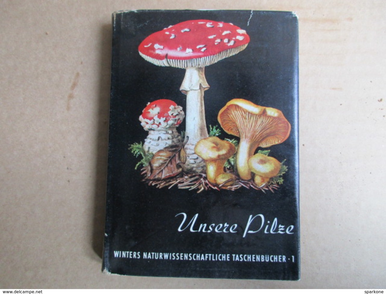Unsere Pilze (Dr Werner Rauh) - Natuur